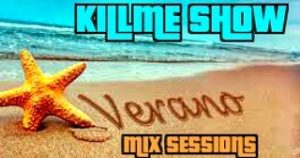 Killme Show - Verano Mix 2