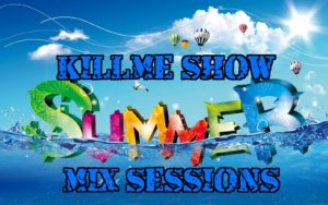 Killme Show Verano Mix - Programa 3